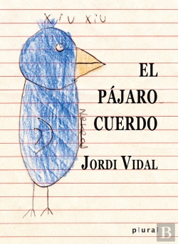Bertrand.pt - El Pajaro Cuerdo