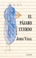 El Pajaro Cuerdo
