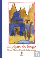 El Pájaro De Fuego