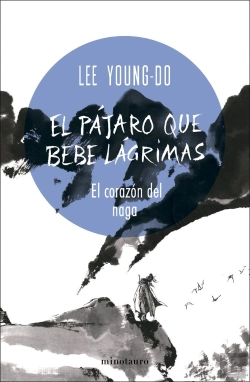 Bertrand.pt - El Pajaro Que Bebe Lagrimas Nº 01/04 El Corazon Del Naga