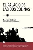 El Palacio De Las Dos Colinas