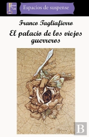 El Palacio De Los Viejos Guerreros