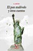 El Pan Malevolo Y Otros Cuentos