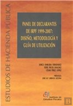 Bertrand.pt - El Panel De Declarantes De Irpf 1999-2007: Diseño, Metodología Y Guía De Utilización