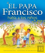 El Papa Francisco Habla A Los Niños