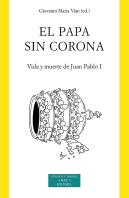 El Papa Sin Corona