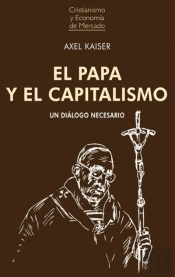 El Papa Y El Capitalismo