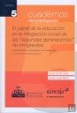 Bertrand.pt - El Papel De La Educación En La Integración Social De Las Segundas Generaciones De Inmigrantes