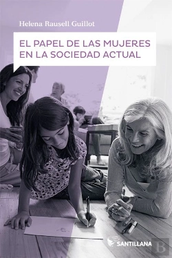 Bertrand.pt - El Papel De Las Mujeres En La Sociedad Actual