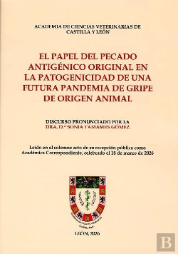 Bertrand.pt - El Papel Del Pecado Antigenico Original En La Patogenicidad De Una Futura Pandem