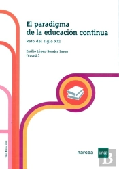 El Paradigma De La Educación Continua. Reto Del Siglo Xxi