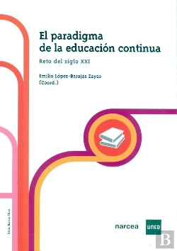 Bertrand.pt - El Paradigma De La Educación Continua. Reto Del Siglo Xxi