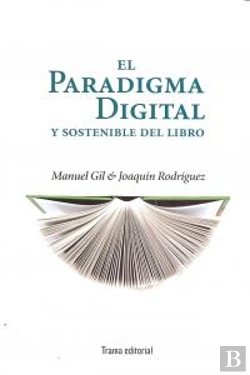 Bertrand.pt - El Paradigma Digital Y Sostenible Del Libro