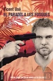 El Paradís A Les Fosques