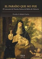 El Paraíso Que No Fue