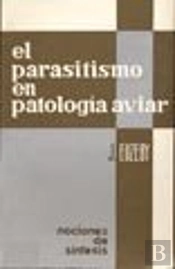 El Parasitismo En Patología Aviar