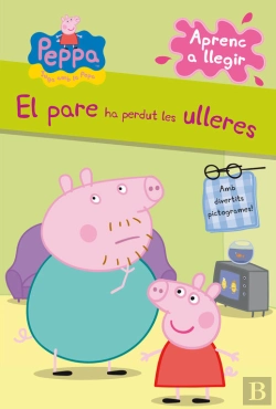 Bertrand.pt - El Pare Ha Perdut Les Ulleres (La Porqueta Pepa. Pictogrames)