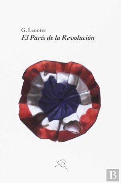Bertrand.pt - El París De La Revolución