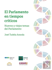 El Parlamento En Tiempos Críticos