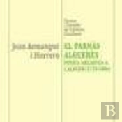 El Parnàs Alguerès. Poesia Arcàdica A L'Alguer (1778-1806)