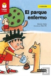El Parque Enfermo