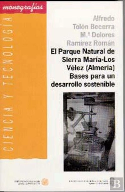 Bertrand.pt - El Parque Natural De Sierra María-Los Vélez (Almería). Bases Para Un Desarrollo Sostenible