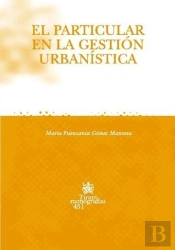 El Particular En La Gestión Urbanística