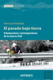 El Pasado Bajo Tierra