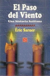 El Paso Del Viento (Una Historia Haitiana) 