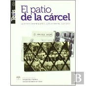 El Patio De La Cárcel