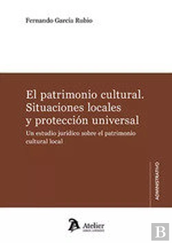 Bertrand.pt - El Patrimonio Cultural Situaciones Locales Y Proteccion Universal