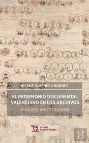 El Patrimonio Documental Valenciano En Los Archivos