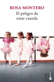 El Peligro De Estar Cuerda