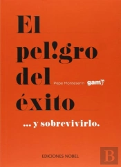 El Peligro Del Éxito... Y Sobrevivirlo