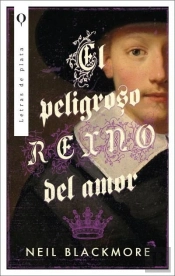 El Peligroso Reino Del Amor
