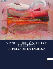 El Pelo De Dehesa - .