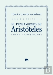 El Pensamiento De Aristoteles Temas Y Cuestiones