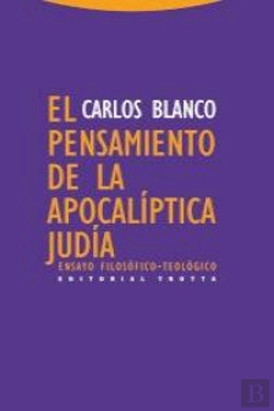 Bertrand.pt - El Pensamiento De La Apocalíptica Judía