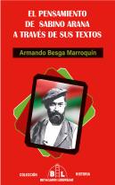 El Pensamiento De Sabino Arana A Través De Sus Textos