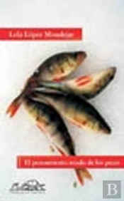 El Pensamiento Mudo De Los Peces