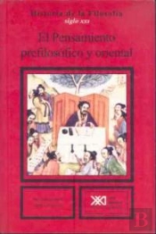 El Pensamiento Prefilosófico Y Oriental