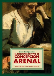 El Pensamiento Vivo De Concepción Arenal
