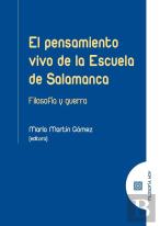 El Pensamiento Vivo De La Escuela De Salamanca