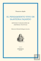 El Pensamiento Vivo De Saavedra Fajardo