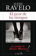 El Peor De Los Tiempos