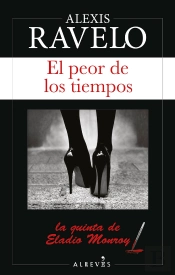 El Peor De Los Tiempos