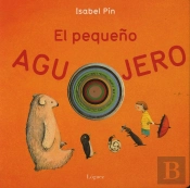 El Pequeño Agujero