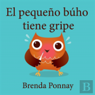 El Pequeno Buho Tiene Gripe
