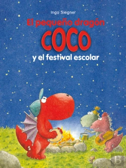 Bertrand.pt - El Pequeño Dragón Coco Y El Festival Escolar