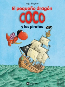 Bertrand.pt - El Pequeño Dragón Coco Y Los Piratas
